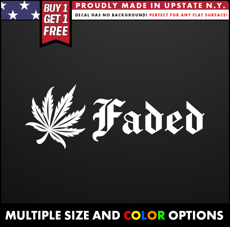 faded weed 420 old english vinyl decal made from oracal long lasting outdoor vinyl